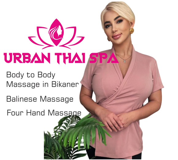 Urban Thai Spa and Massage Bikaner